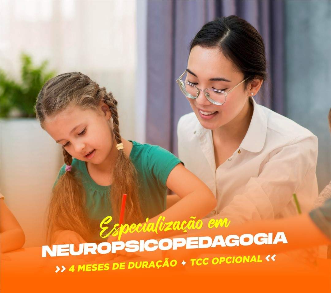 ESPECIALIZAÇÃO EM NEUROPSICOPEDAGOGIA